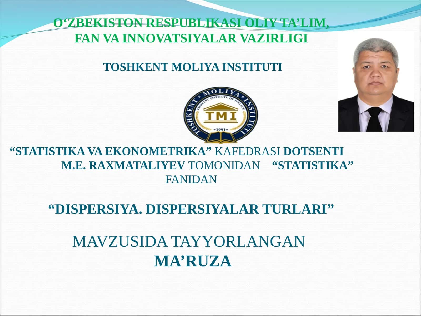 DISPERSIYA. DISPERSIYALAR TURLARI