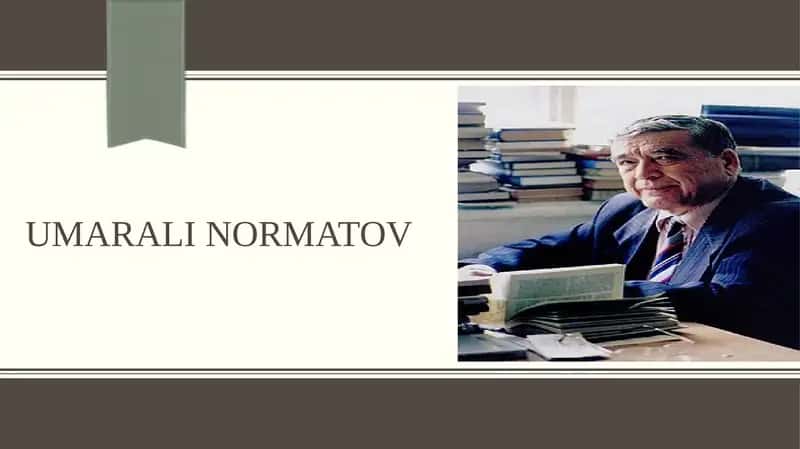 Umarali Normatov  ijodi va hayoti
