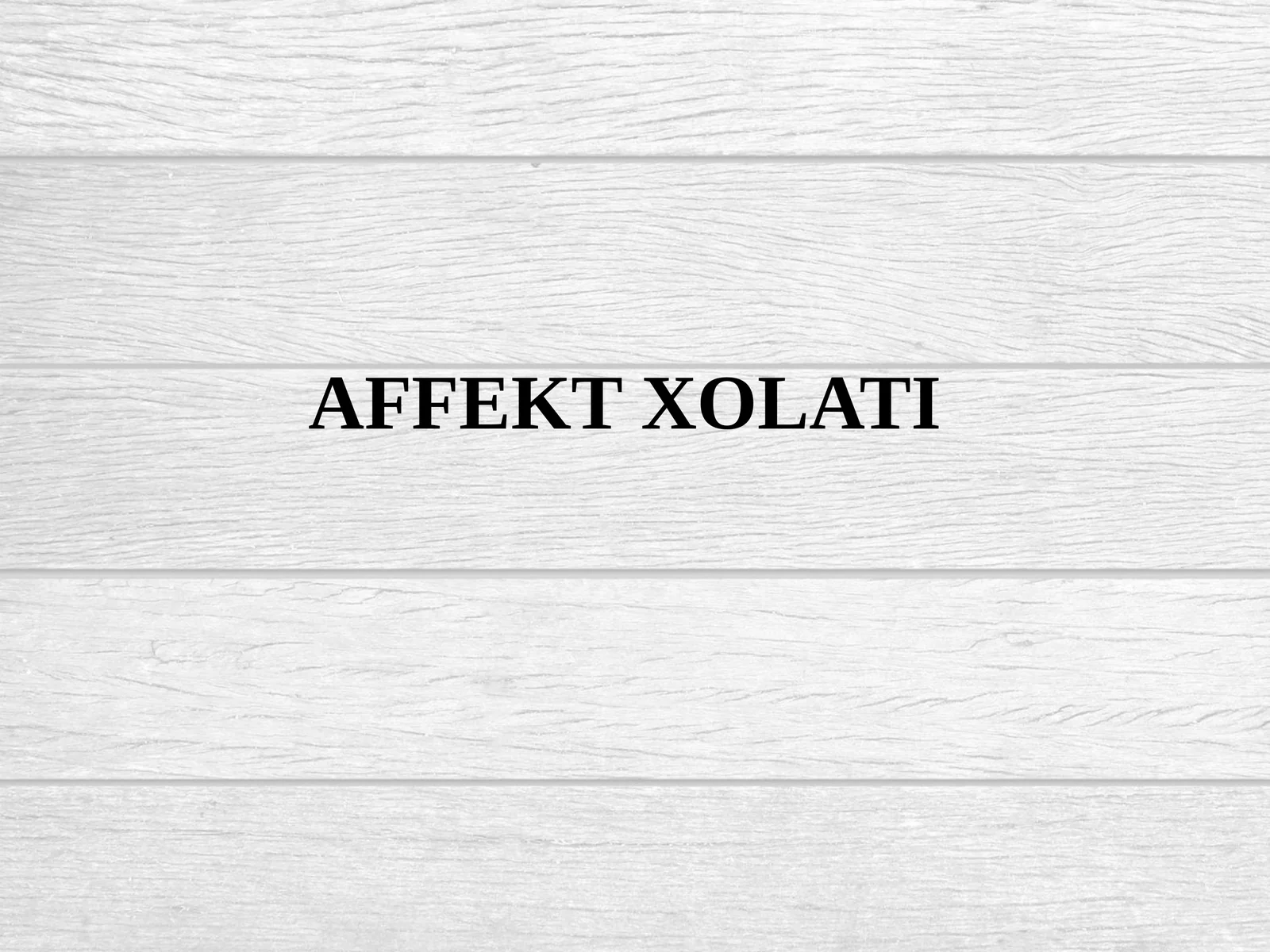 Affekt xolati tushunchasi