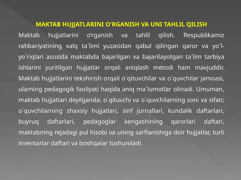 MAKTAB HUJJATLARINI O'RGANISH VA UNI TAHLIL QILISH
