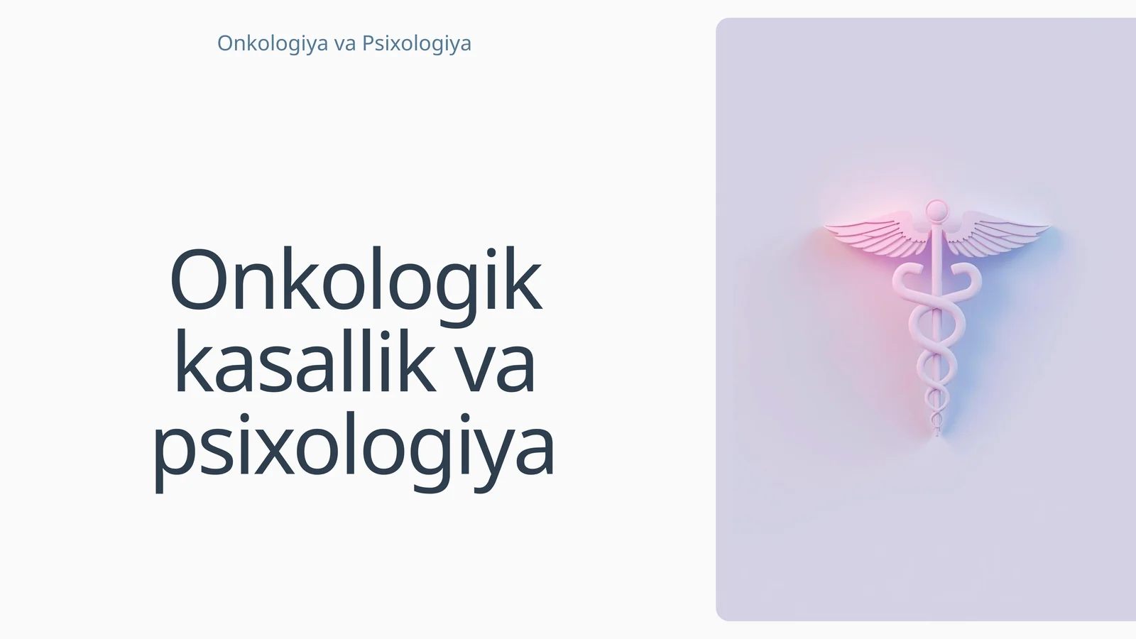 Onkologik kasallik va psixologiya