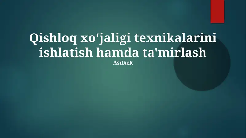 Qishloq xo'jaligi texnikalarini ishlatish