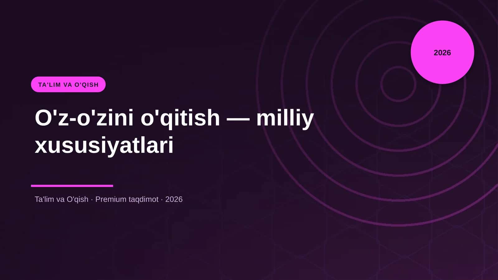 O'z-o'zini o'qitish — milliy xususiyatlari