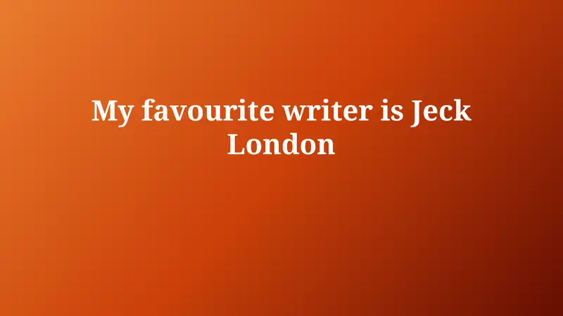 Jack London: A Life of Adventure and Words