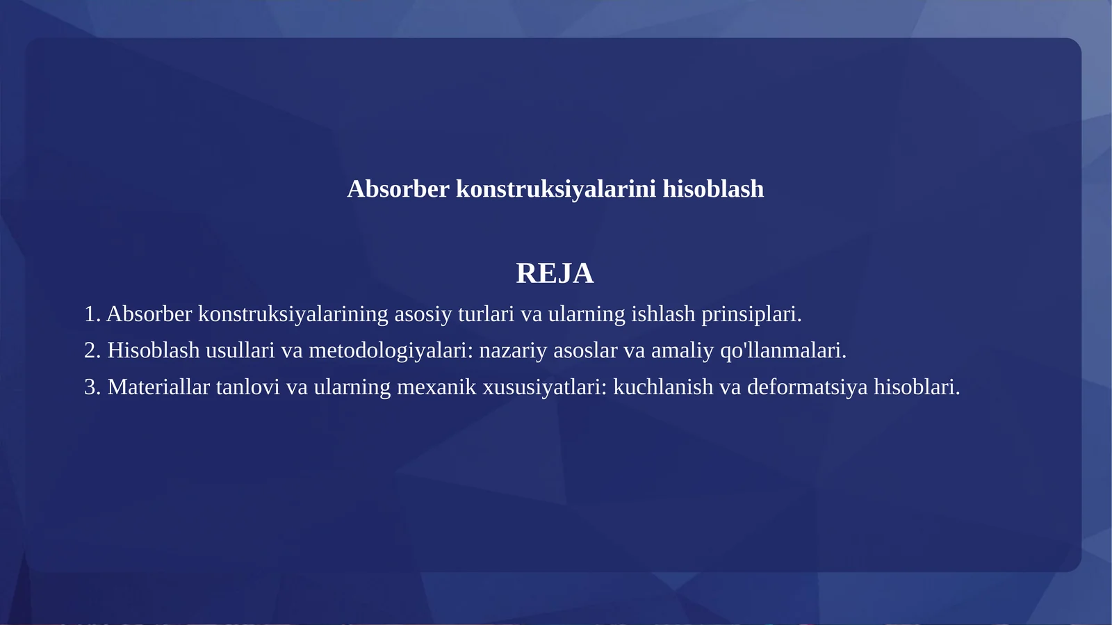Absorber konstruksiyalarini hisoblash