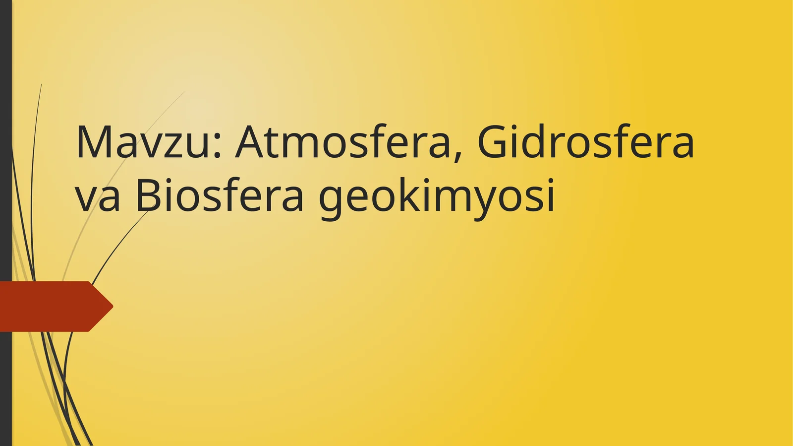 Atmosfera, Gidrosfera va Biosfera geokimyosi