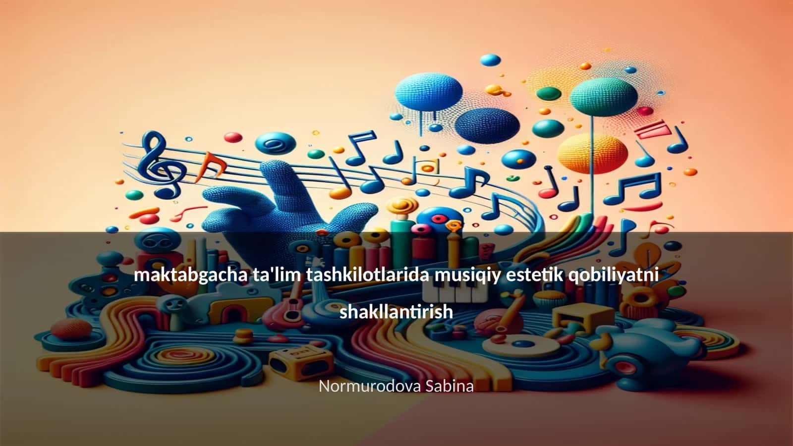 Musiqiy estetik qobiliyatni shakllantirish