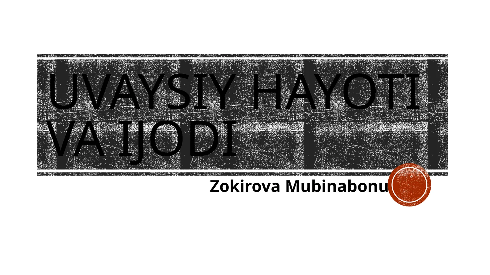 Uvaysiy hayoti va ijodi