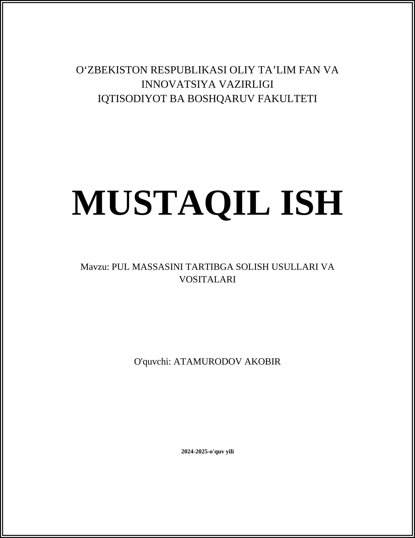 PUL MASSASINI TARTIBGA SOLISH USULLARI VA VOSITALARI