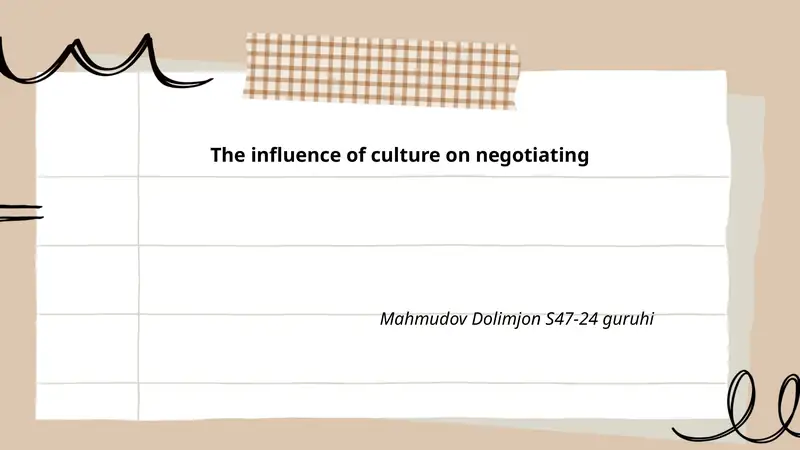 The influence of culture on negotiating