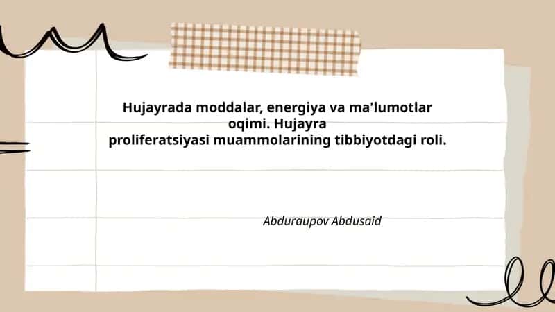 Hujayrada moddalar, energiya va ma'lumotlar oqimi