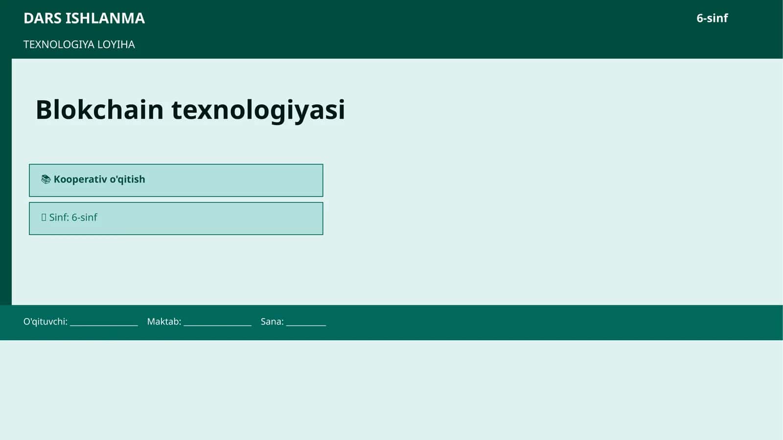 TEXNOLOGIYA LOYIHA Blokchain texnologiyasi