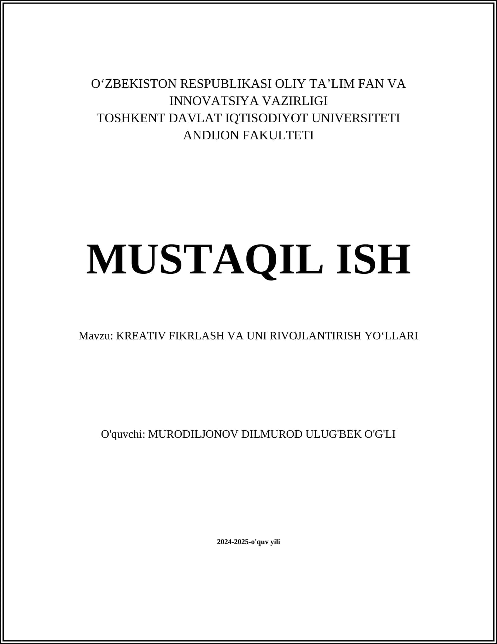 KREATIV FIKRLASH VA UNI RIVOJLANTIRISH YO‘LLARI