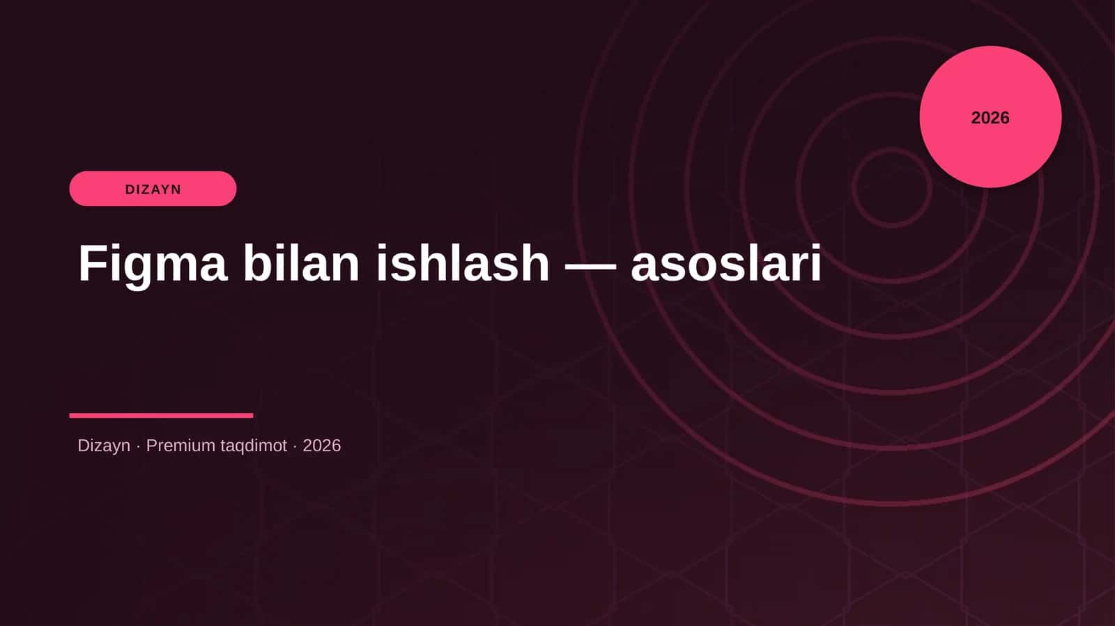 Figma bilan ishlash — asoslari