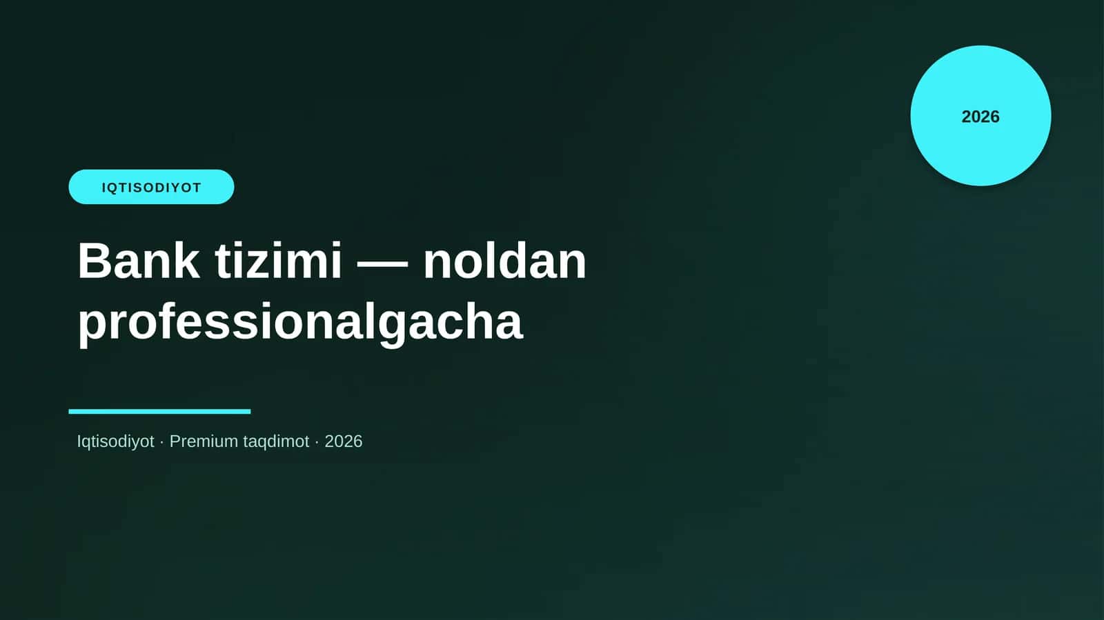 Bank tizimi — noldan professionalgacha