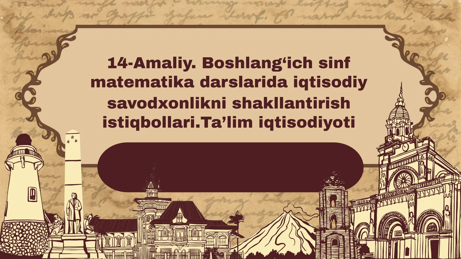 Boshlang'ich sinf matematika darslarida iqtisodiy savodxonlikni shakllantirish istiqbollari.