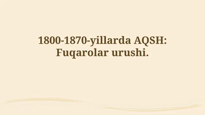 1800-1870-yillarda AQSH: Fuqarolarurushi