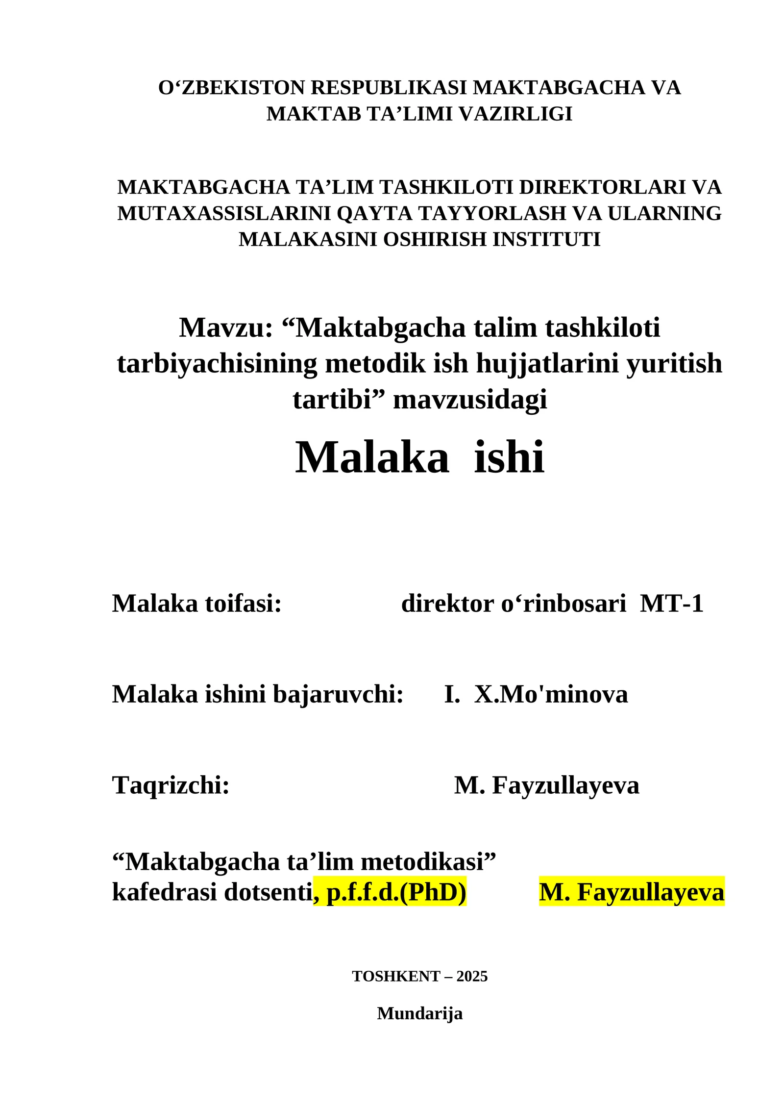 “Maktabgacha talim tashkiloti tarbiyachisining metodik ish hujjatlarini yuritish tartibi” mavzusidagi Malaka ishi