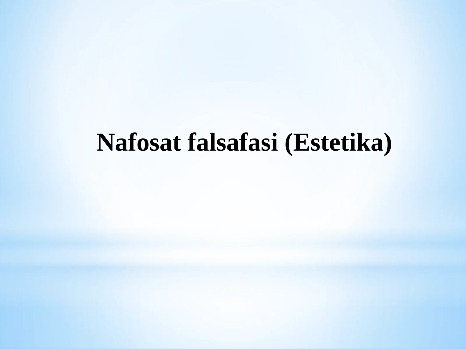 Nafosat falsafasi (Estetika)