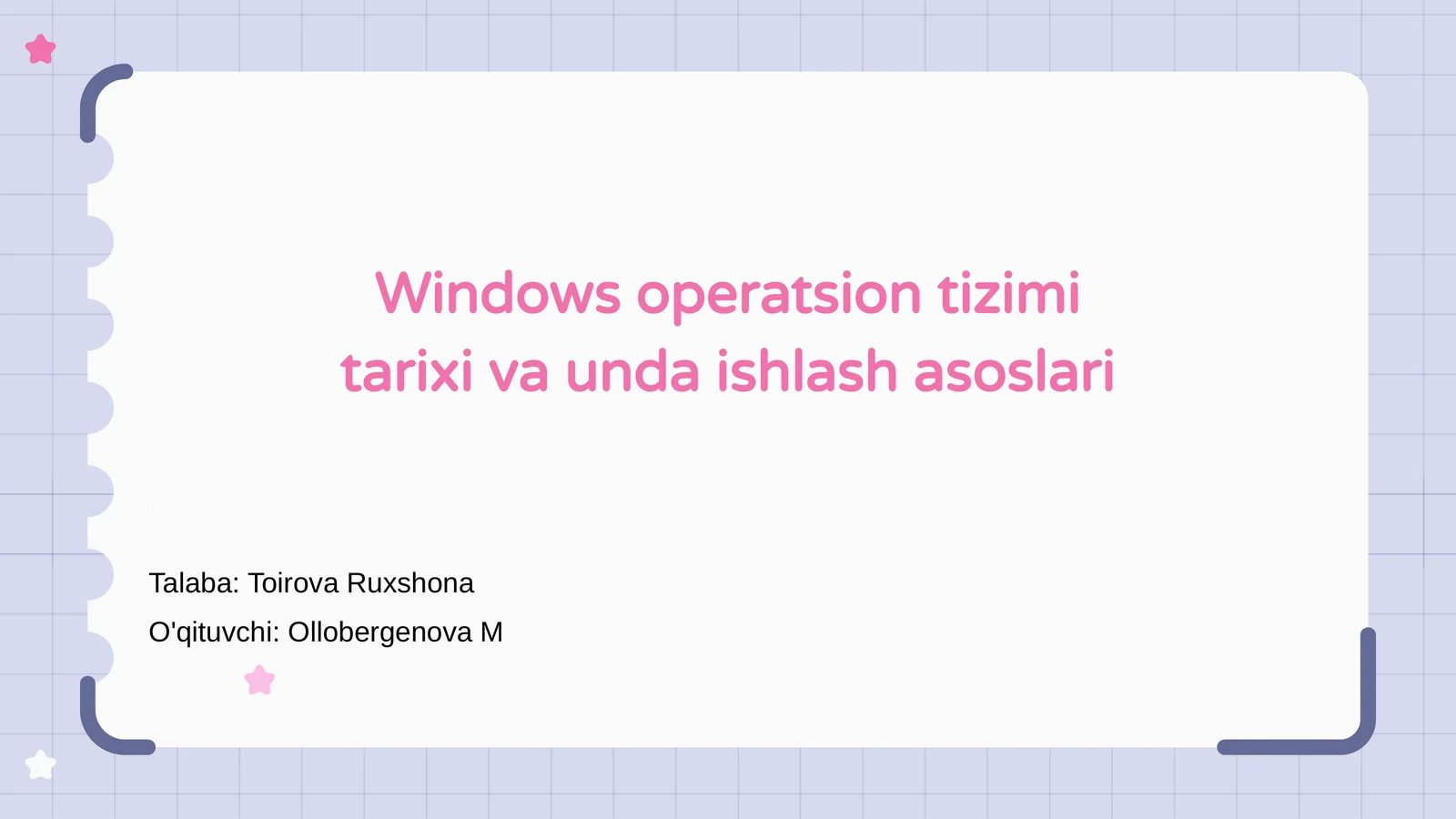 Windows operatsion tizimi tarixi va unda ishlash asoslari