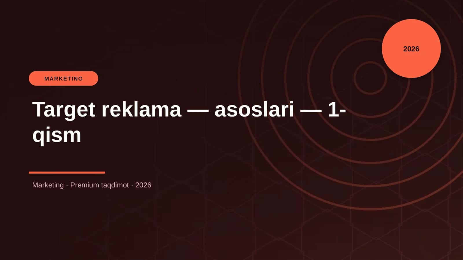 Target reklama — asoslari — 1-qism