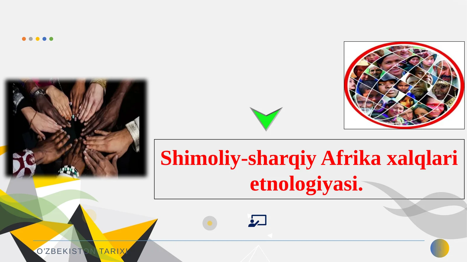 Shimoliy-sharqiy Afrika xalqlari etnologiyasi.
