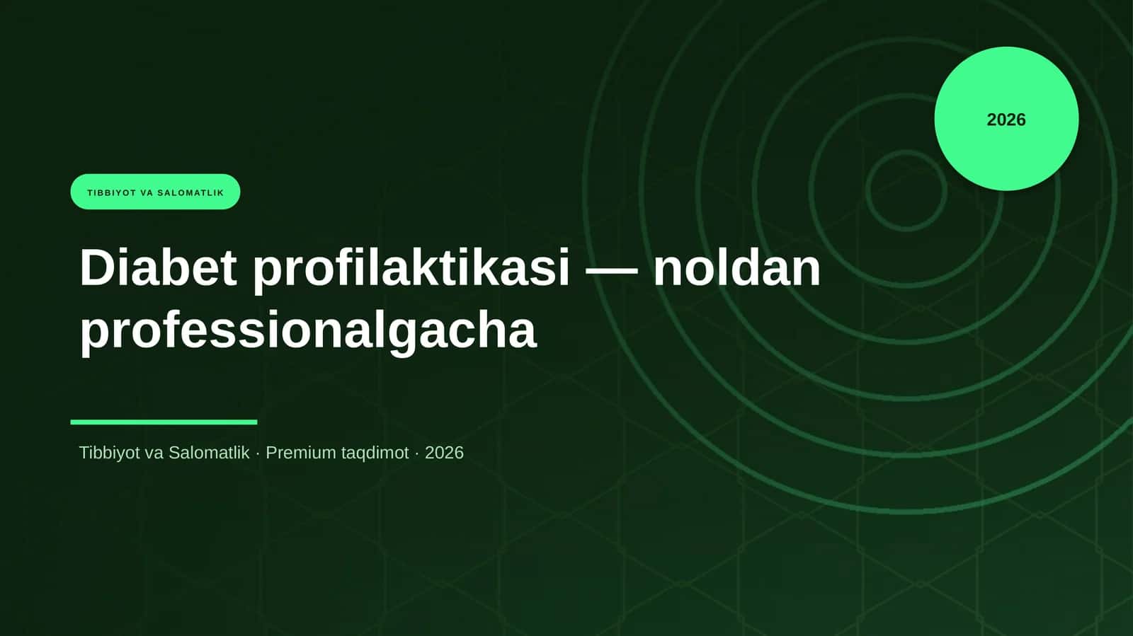 Diabet profilaktikasi — noldan professionalgacha