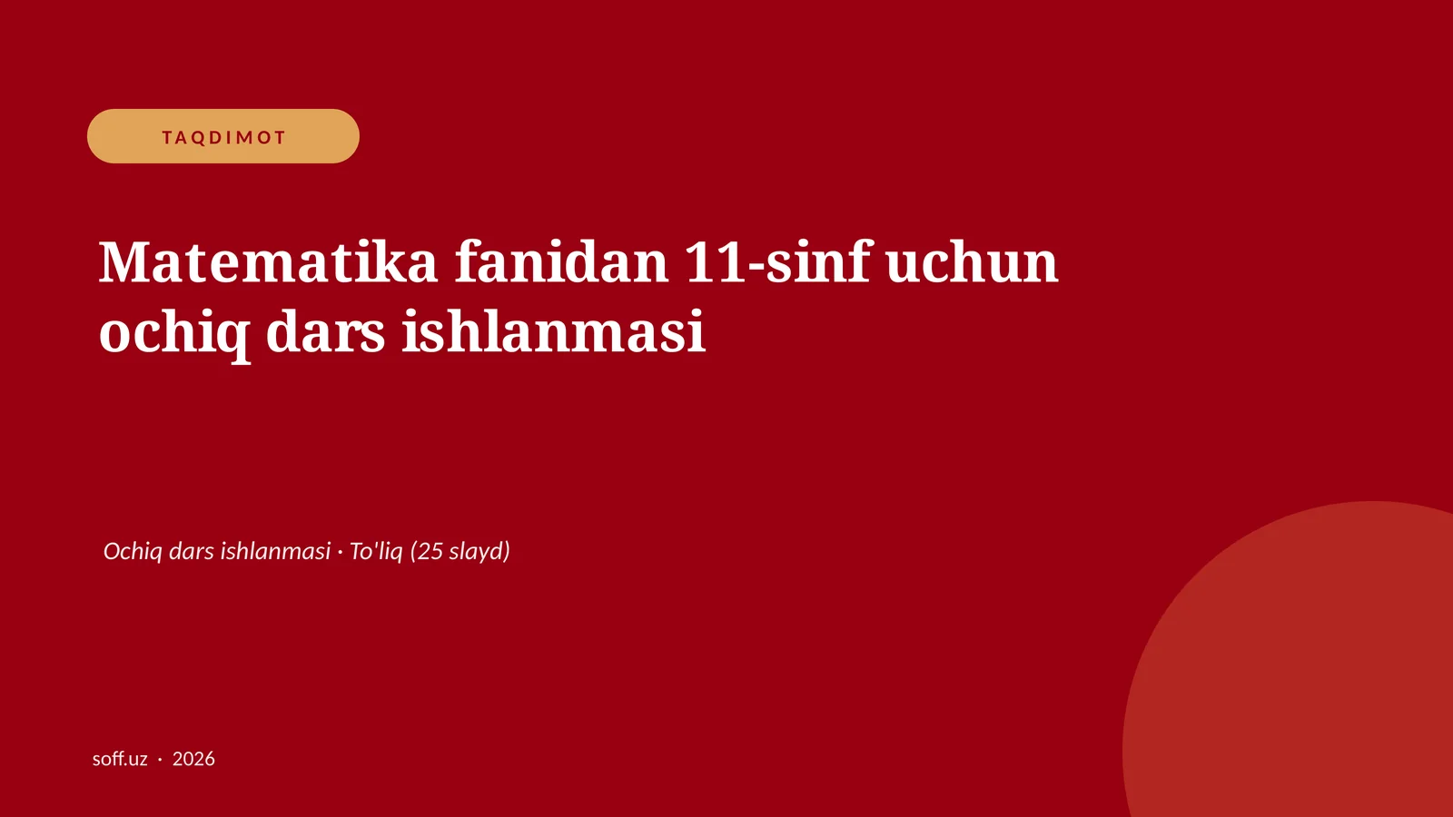 Matematika fanidan 11-sinf uchun ochiq dars ishlanmasi