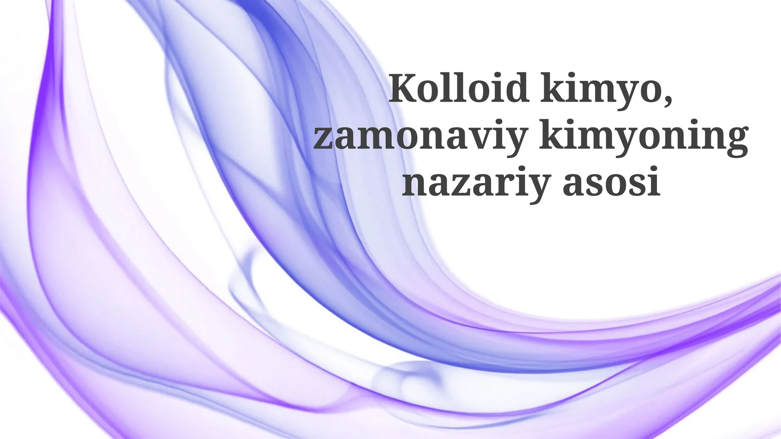 Kolloid Kimyoning Asosiy Tushunchalari