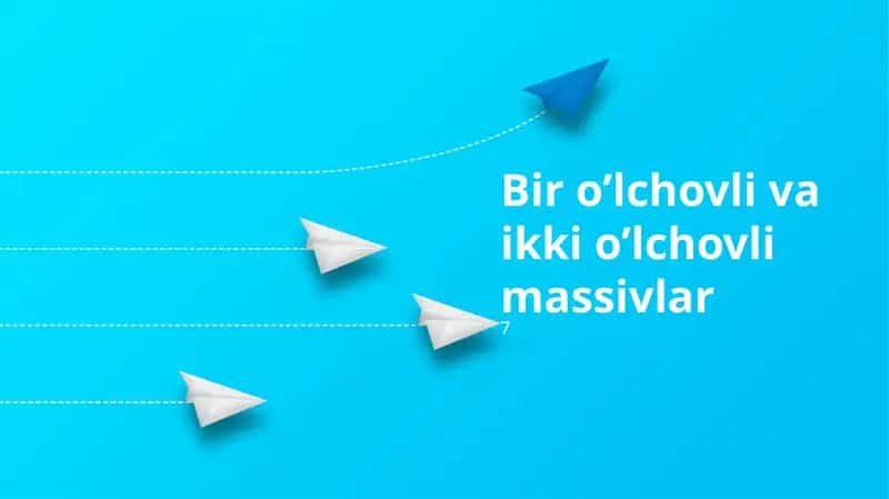 Ikki O'lchovli Massivlar: Asoslari