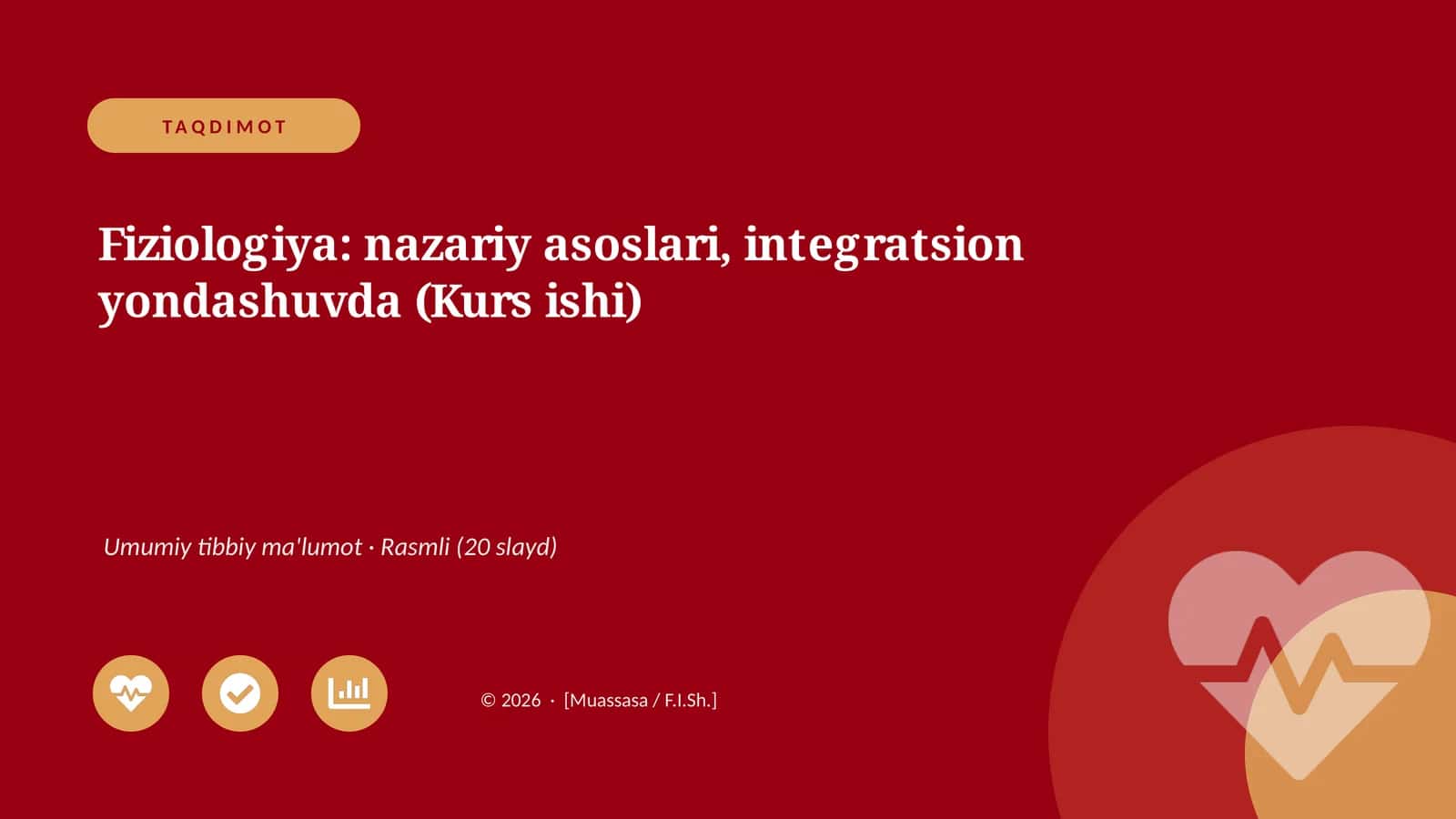 Fiziologiya: nazariy asoslari, integratsion yondashuvda (Kurs ishi)