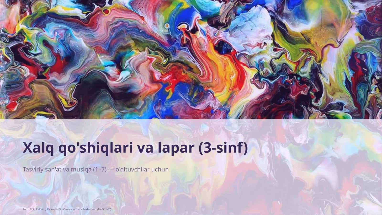 Xalq qo'shiqlari va lapar (3-sinf)