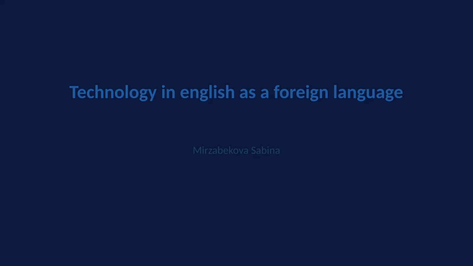 Technology in english as a foreign language