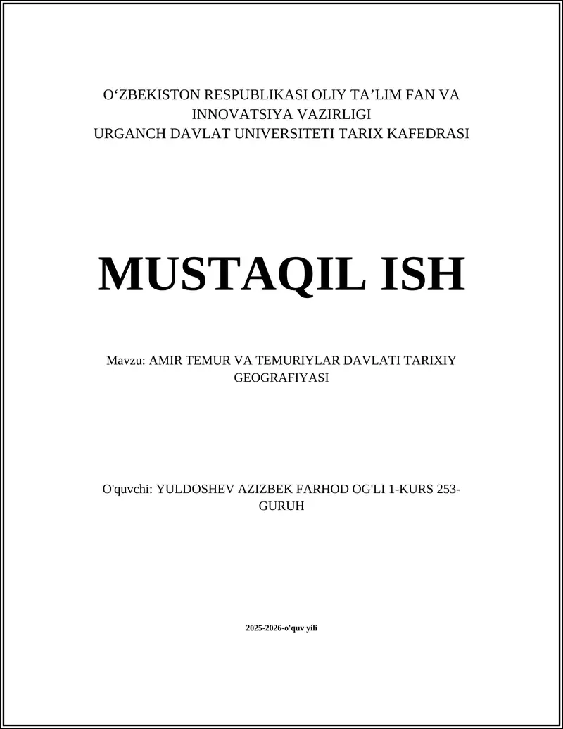 AMIR TEMUR VA TEMURIYLAR DAVLATI TARIXIY GEOGRAFIYASI
