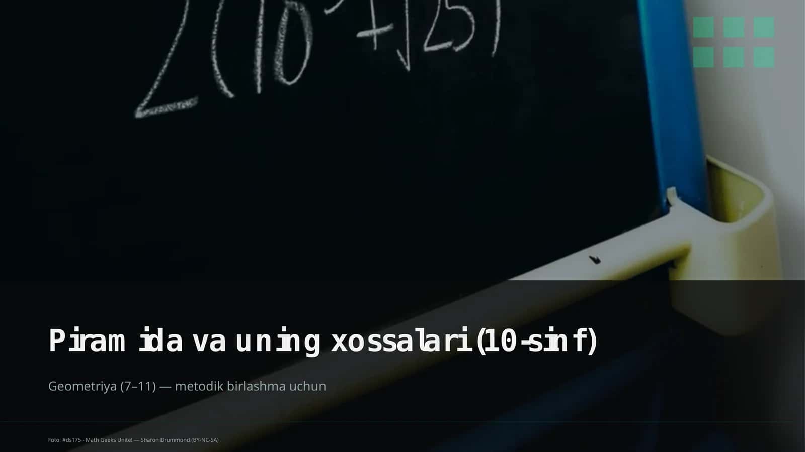 Piramida va uning xossalari (10-sinf)