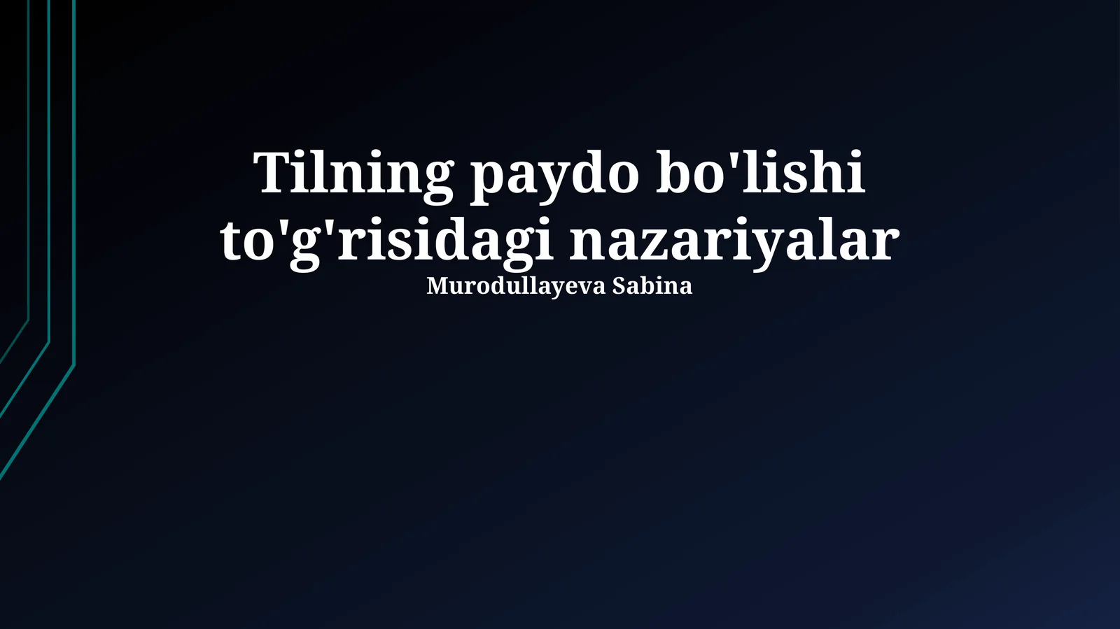 Tilning paydo bo'lishi to'g'risidagi nazariyalar