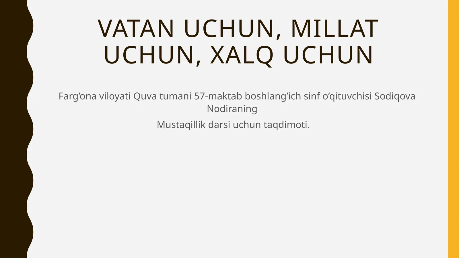 Mustaqillik darsi uchun taqdimoti