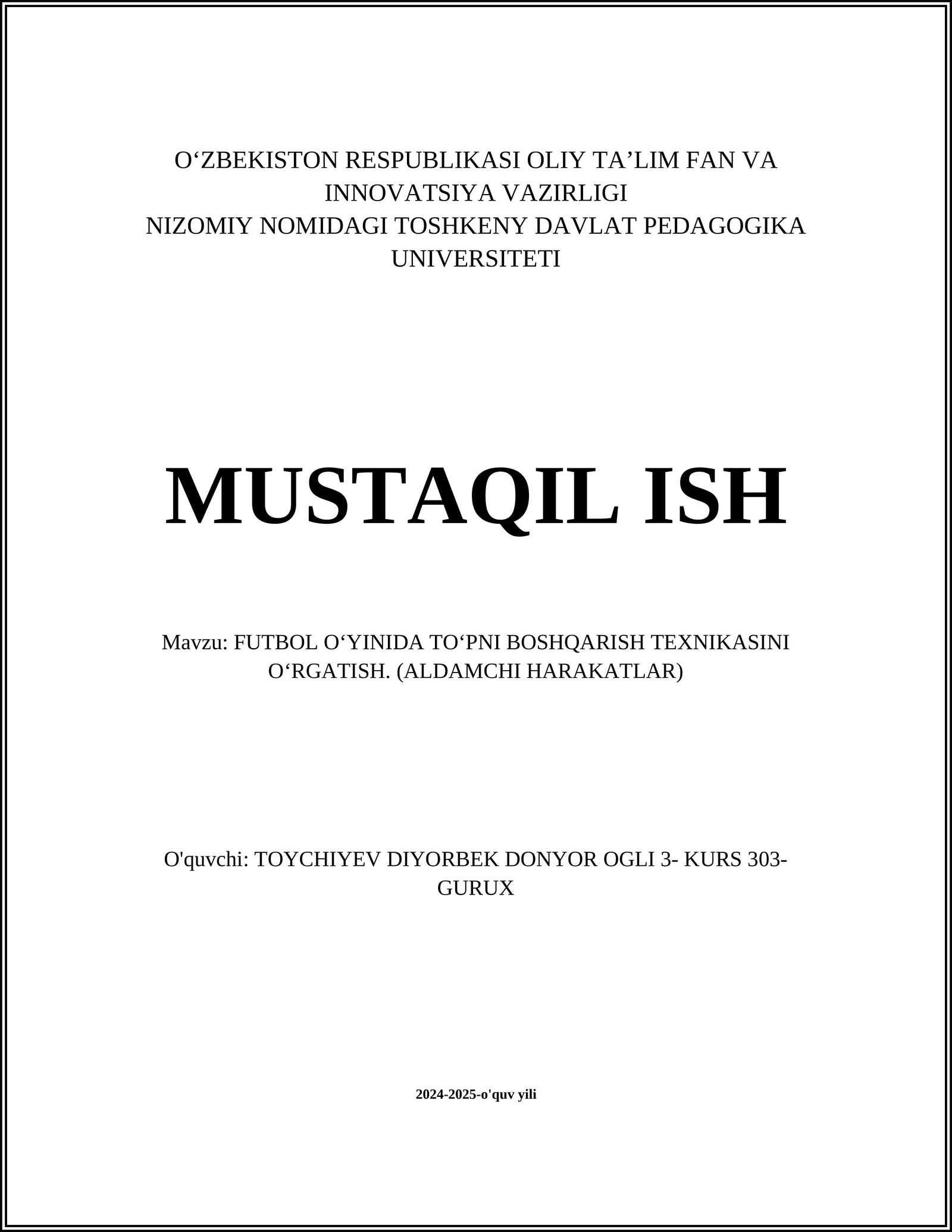 FUTBOL O‘YINIDA TO‘PNI BOSHQARISH TEXNIKASINI O‘RGATISH
