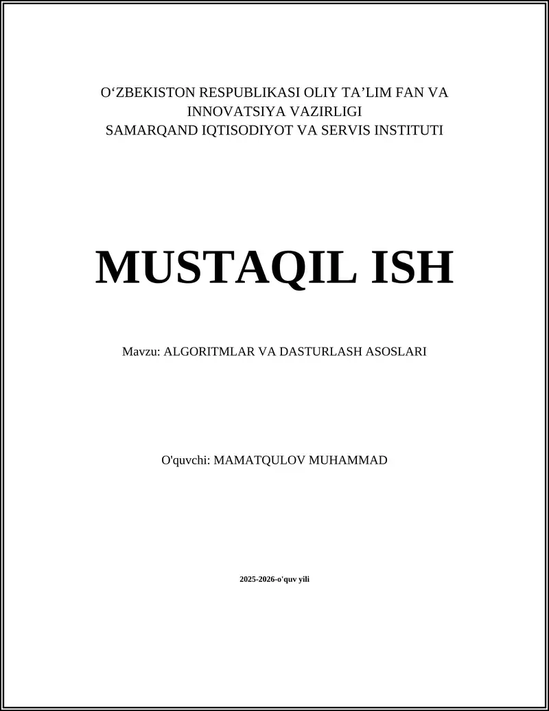ALGORITMLAR VA DASTURLASH ASOSLARI