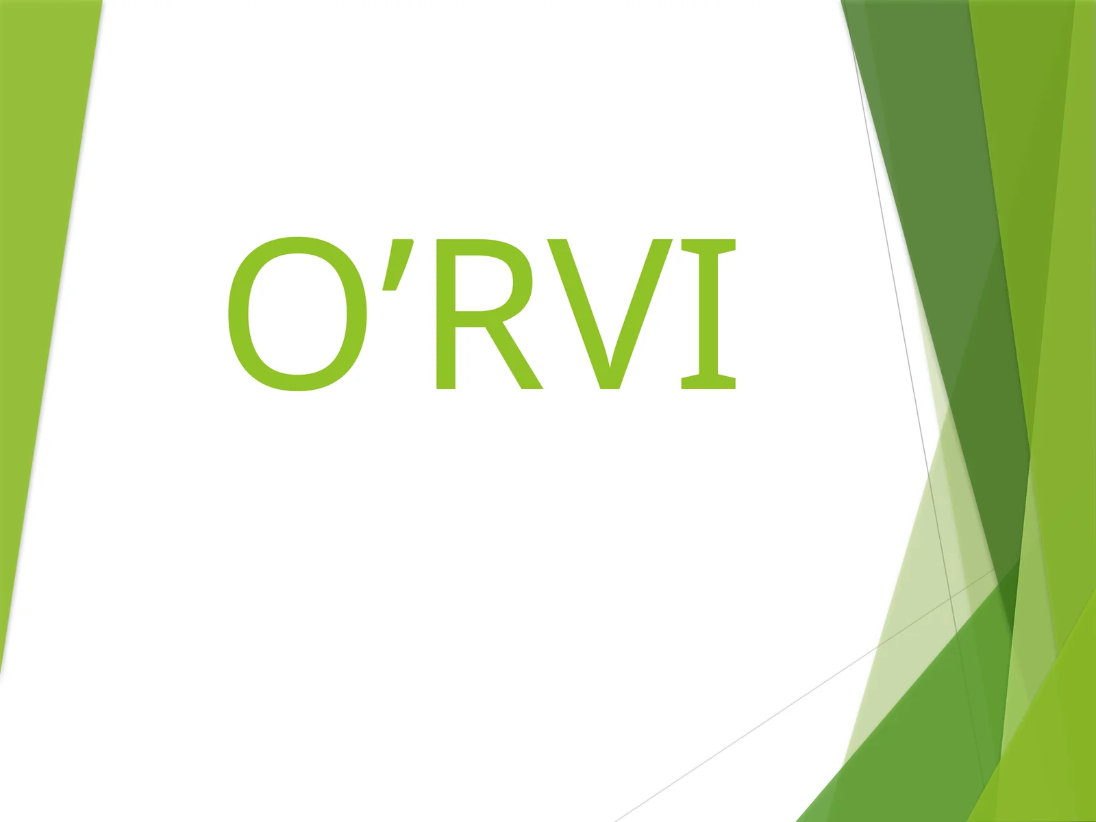 O'RVI