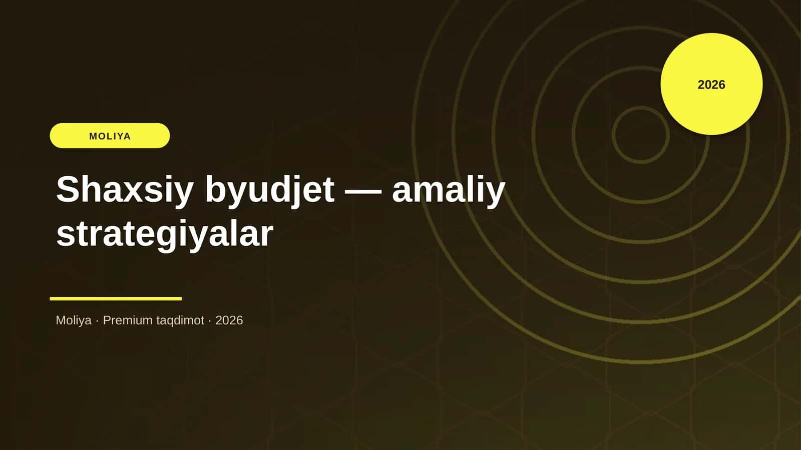 Shaxsiy byudjet — amaliy strategiyalar