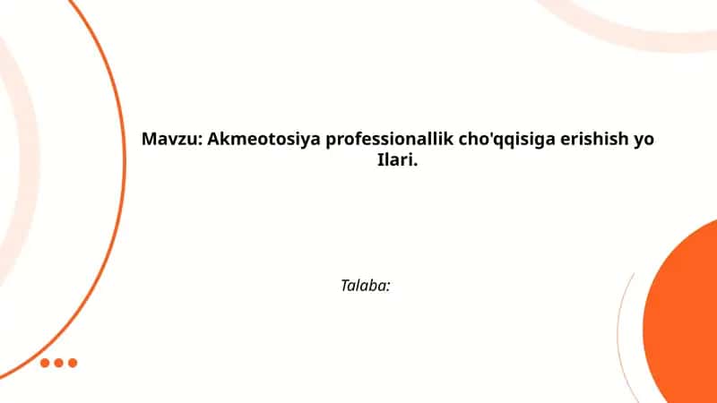 Akmeotosiya professionallik cho'qqisiga erishish yo'Ilari