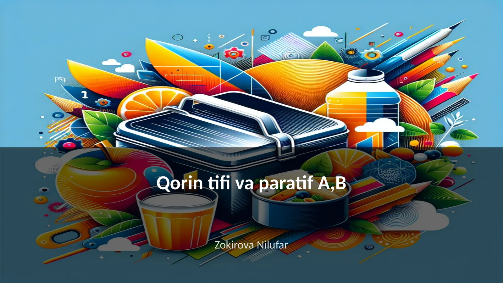 Qorin tifi va paratif A,B