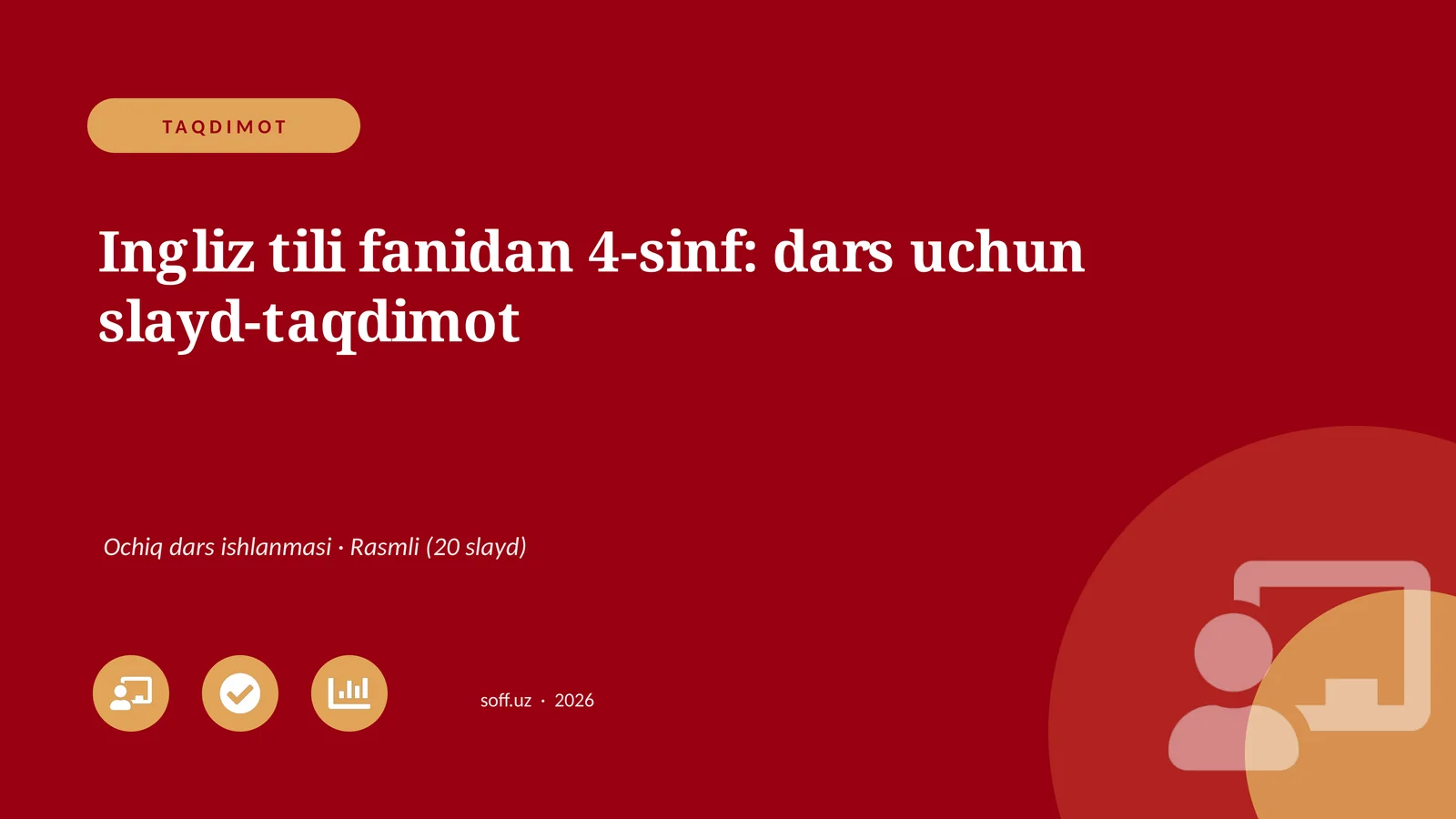 Ingliz tili fanidan 4-sinf: dars uchun slayd-taqdimot