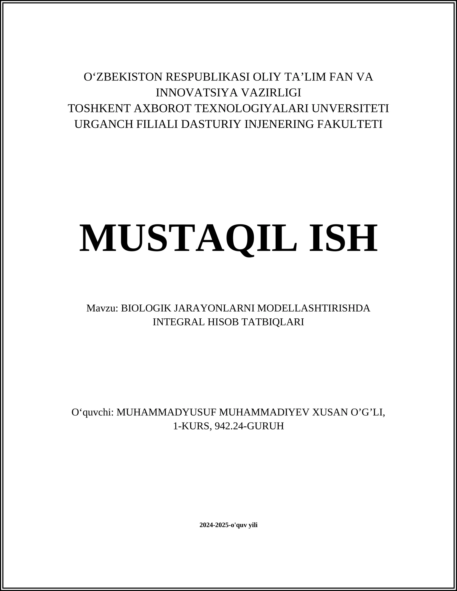 BIOLOGIK JARAYONLARNI MODELLASHTIRISHDA INTEGRAL HISOB TATBIQLARI