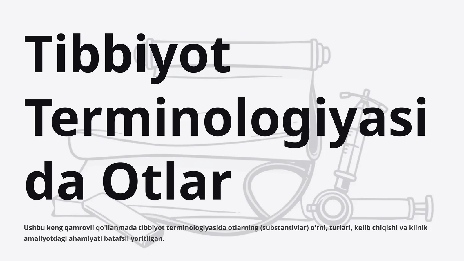 Tibbiyot Terminologiyasida Otlar