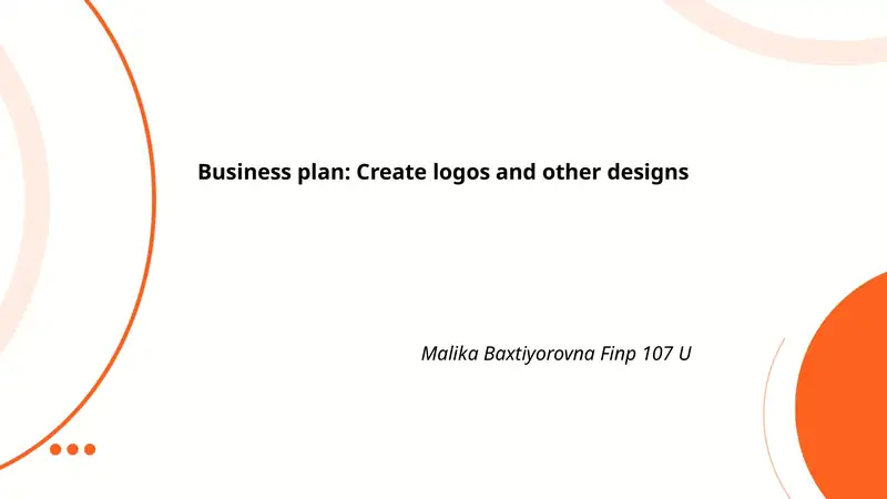 Business plan: Create logos and other designs