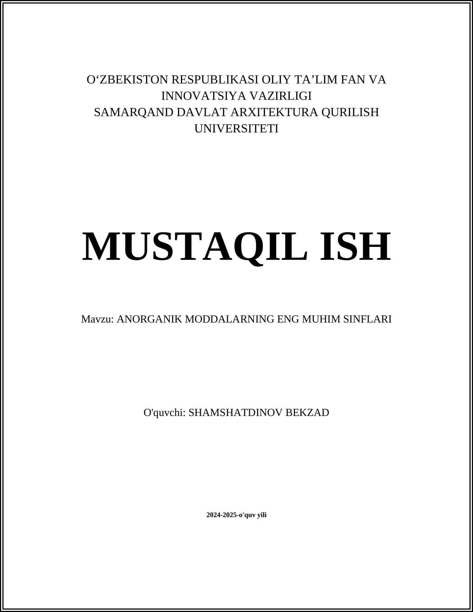 ANORGANIK MODDALARNING ENG MUHIM SINFLARI