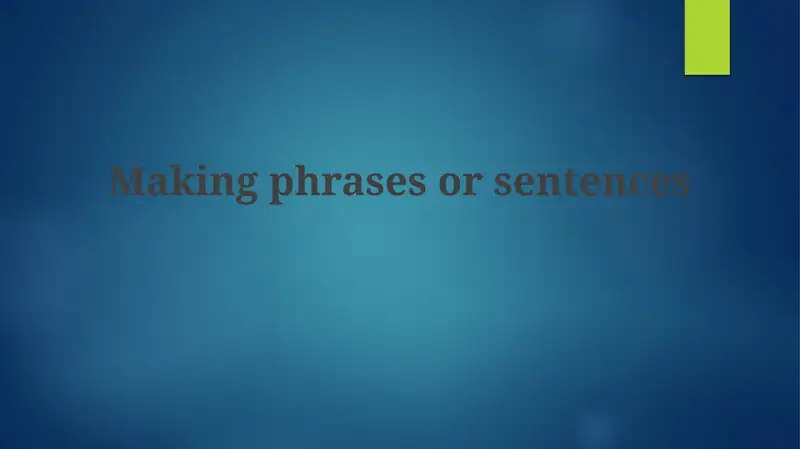 Building Blocks of Effective Sentences
