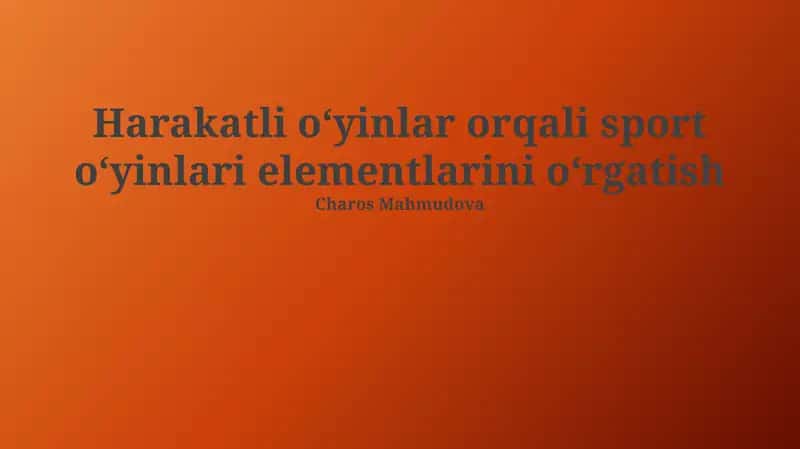 Sport o'yinlarini o'rgatish